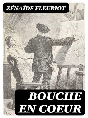 cover image of Bouche en coeur